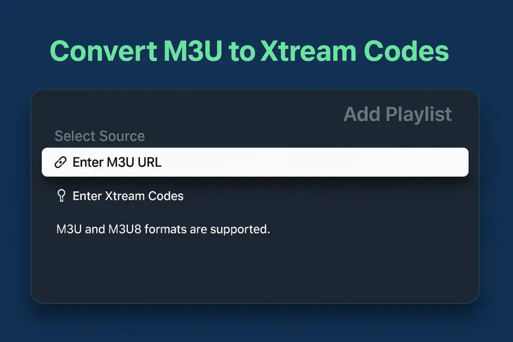 M3U to Xtream Converter